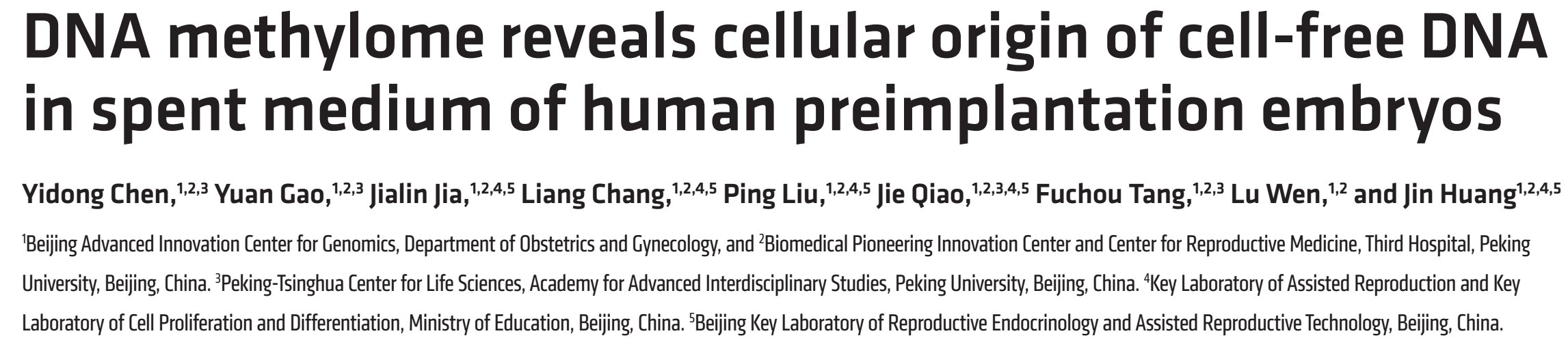 北京大學湯富酬/文路團隊與喬杰/黃錦團隊合作利用DNA甲基化追溯囊胚培養(yǎng)液中游離DNA細胞來源-肽度TIMEDOO